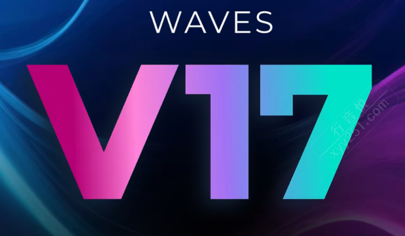 Waves 17 Ultimate 600+插件 一套毕业 带安装教程 WIN/MAC-行音悦 - XYY