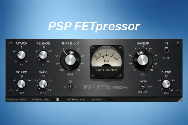 PSPaudioware PSP FETpressor 压缩器 WIN/MAC-行音悦 - XYY
